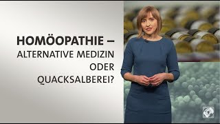 kurzerklärt Homöopathie  Alternative Medizin oder Quacksalberei [upl. by Alleuqahs238]