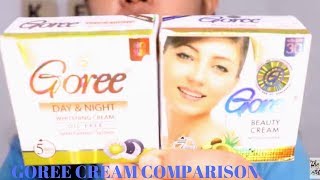 GOREE BEAUTY CREAM VS GOREE DAY amp NIGHT CREAM COMPARISON REVIEW [upl. by Oinigih700]