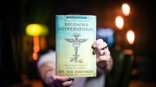 10 Lifechanging Lessons from BECOMING SUPERNATURAL by Dr Joe Dispenza  Book Summary [upl. by Bart]