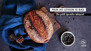 Pain au levain IG bas à la farine de petit épeautre intégrale  Recette simple gourmande et IG bas [upl. by Akemot552]