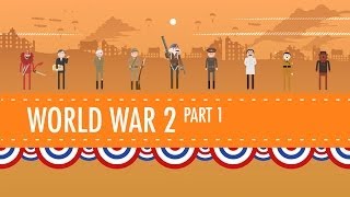 World War II Part 1 Crash Course US History 35 [upl. by Ojok]