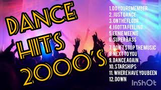 DANCE HITS 2000S [upl. by Idoj]