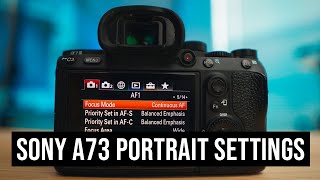 2020 SonyA7iii CAMERA SETTINGS for Portraits [upl. by Aicineohp]