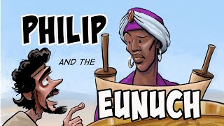 Philip and the Ethiopian Eunuch in Acts 8 [upl. by Eliak]