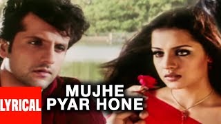 Lyrical Video Mujhe Pyar Hone  Janasheen  Sonu Nigam Alka Yagnik  Fardeen Khan Celina Jaitly [upl. by Linnie668]