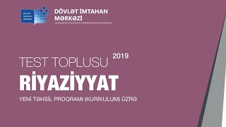 Riyaziyyat yeni test toplusu 2019 CAVABLAR 1ci hissə  HD [upl. by Yelekreb]