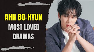 Top 10 Dramas Starring Ahn BoHyun 2023 Updated [upl. by Cibis]