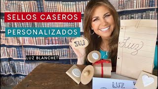 SELLOS CASEROS PERSONALIZADOS  LUZ BLANCHET [upl. by Amata]