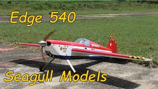 Seagull Edge 540  Radio Controled Aeroplane  Views amp Flight [upl. by Nryhtak]