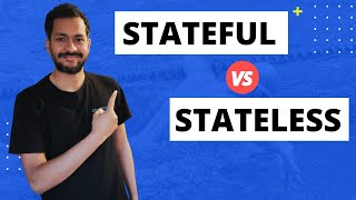 Stateful vs Stateless Architecture  System Design Basics [upl. by Jasisa810]