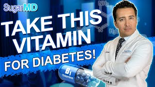 ThiamineBenfotiamine A Vitamin Every Diabetic Should Take [upl. by Nojad801]