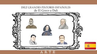 Pintores Españoles 10 grandes pintores españoles [upl. by Heyward]