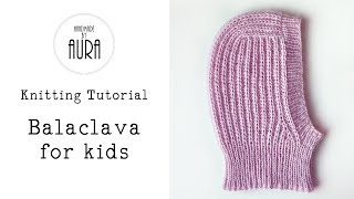 Knitting Tutorial  Balaclava for Kids [upl. by Qooraf]