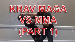 Krav Maga vs MMA Part 1 [upl. by Mapel489]