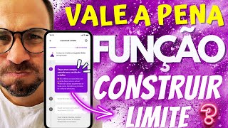 CONSTRUIR LIMITE NUBANK VALE A PENA [upl. by Love129]