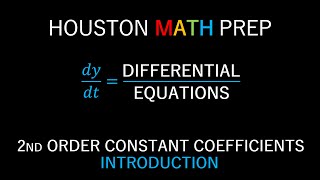 SecondOrder Homogeneous Equations Constant Coefficients Introduction [upl. by Gran]