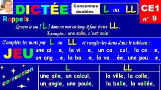 Dictée autonome CE1  Consonne double l ou ll  9 [upl. by Neeham]