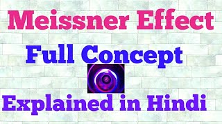 meissner effect hindi [upl. by Adalheid]