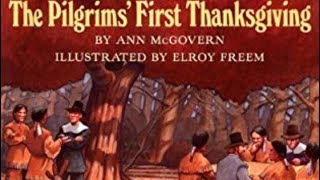 The Pilgrims First Thanksgiving by Ann McGovern [upl. by Inger]