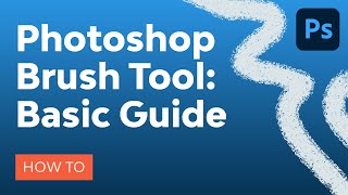 Photoshop Brush Tool A Basic Guide [upl. by Arman]