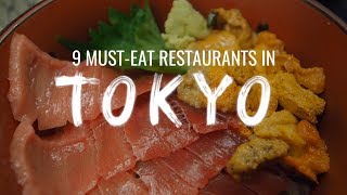 9 MustEat Restaurants in Tokyo Japan Watch This Before You Go [upl. by Ecnerrat]