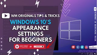 New Laptop How to Customize Windows 10s Appearance through Settings  Windows 10 Beginners Guide [upl. by Giustino19]