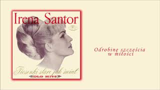 Irena Santor  Odrobinę szczęścia w miłości Official Audio [upl. by Melessa]