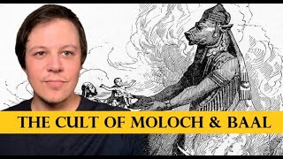 The Cults of Moloch amp Baal [upl. by Wooster]