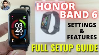 Honor Band 6  Complete Setup Guide Settings amp Features [upl. by Alyda]