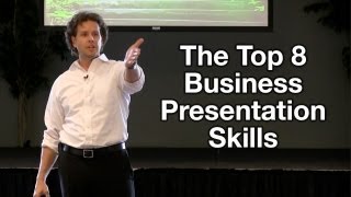 Business Presentation Tips  The Top 8 Business Presentation Skills [upl. by Nosimaj269]