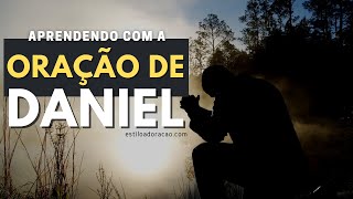 A ORAÇÃO DE DANIEL ESTUDO BÍBLICO E PREGAÇÃO [upl. by Bobette]