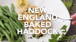 New England Baked Haddock [upl. by Alesandrini]