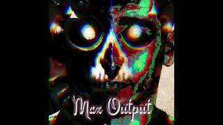 Kryptic  Max Output [upl. by Condon]