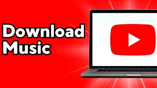 How To Download YouTube Music on PC [upl. by Anton]