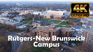 Rutgers University–New Brunswick  4K Campus Drone Tour [upl. by Dedric]