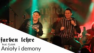 FARBEN LEHRE feat Gutek  Anioły i demony live akustycznie [upl. by Armond]