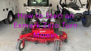 How to start an Exmark Zero Turn Mower [upl. by Sherman]