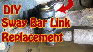 DIY How to Replace Sway Bar Links Stabilizer Bar Link Replacement  Front End Replacement Part 1 [upl. by Lindell749]