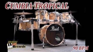 cumbia tropical 90 bpm  Ritmo cumbia en bateria y congas [upl. by Noerb]