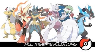 All Mega Evolutions メガシンカ [upl. by Ebarta895]