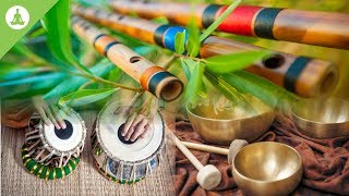 Flute Tabla and Tibetan Bowl Pure Positive Vibes Morning Meditation Stress Relief [upl. by Quartana164]