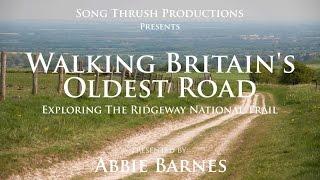 The Ridgeway National Trail  Walking Britains Oldest Road [upl. by Elohc657]