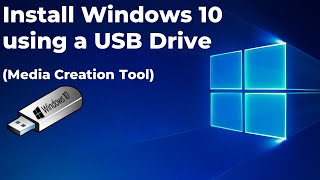 Install Windows 10 using a USB Drive Media Creation Tool [upl. by Cosetta]