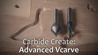 Carbide Create Gets a New Toolpath quotAdvanced Vcarvequot [upl. by Clift]