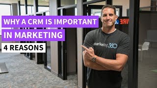 Why CRM is Important In Marketing  4 Reasons [upl. by Neimad]