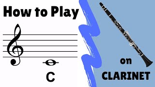 How to Play quotCquot on Clarinet below the staff [upl. by Wilkie]