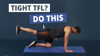 3 Unique Tensor Fasciae Latae TFL Stretches [upl. by Alinna]