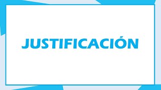 ¿Cómo redactar la justificación Proyecto  Tesis  Investigación [upl. by Acinot747]