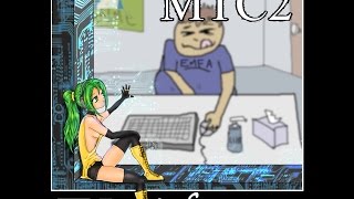 MTC2  S3RL feat SONiKA Vocaloid [upl. by Naimerej]