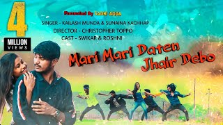 Mari Mari Daante Jhair Debo  New Nagpuri song  Sadri Adda 2020 HD [upl. by Merton]